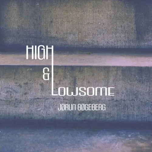 High & Lowsome
