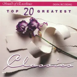 Top 20 Greatest Classics Top 20 Greatest Classics