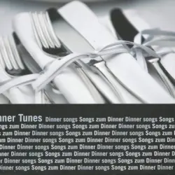 Dinner Tunes