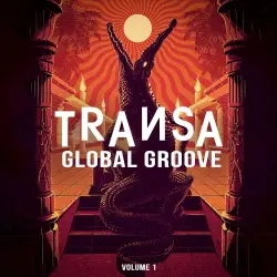 Transa Global Groove Vol. 1 Transa Global Groove Vol. 1