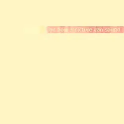 On How a Picture Can Sound