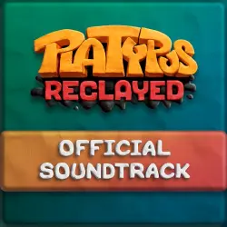 Platypus Reclayed Soundtrack