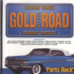 Gold for the Road: Party Rock