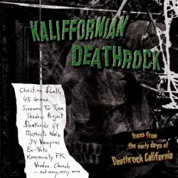 Kaliffornian Deathrock
