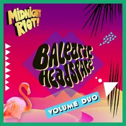 Balearic Headspace, Volume Duo