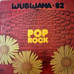 Pop Rock - Ljubljana '82