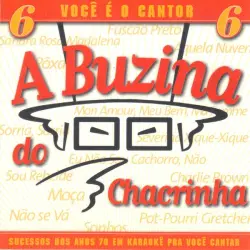 A discoteca do Chacrinha 6: Você é o cantor (Karaokê)