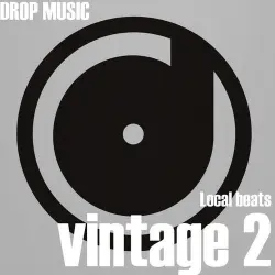 Vintage 2 / Local Beatz Vintage 2 / Local Beatz