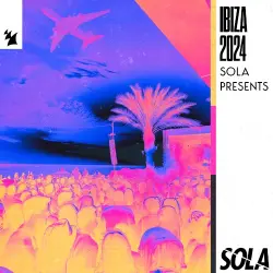 Sola presents Ibiza 2024