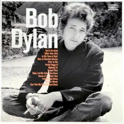 Bob Dylan Bob Dylan