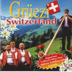 Grüezi Switzerland