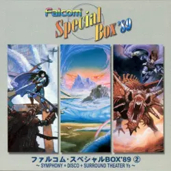 ファルコム・スペシャル・ボックス'89 ② 〜SYMPHONY + DISCO + SURROUND THEATER Ys〜