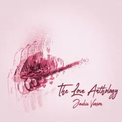 The Love Anthology The Love Anthology