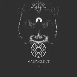 Malevolent LXV