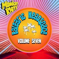 Balearic Headspace Volume 7