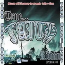 True Faith Riddim