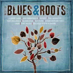 Best Of Blues & Roots 2012