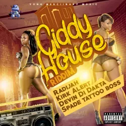 Giddy House Riddim Giddy House Riddim