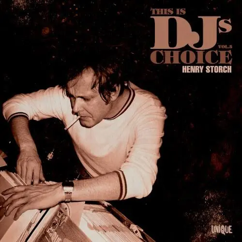 This Is DJ's Choice Vol. 5 – Henry Storch