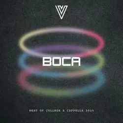 BOCA 2025: Best of College A Cappella