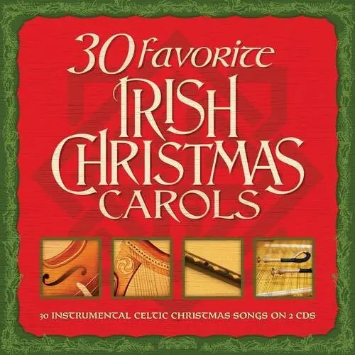30 Favorite Irish Christmas Carols