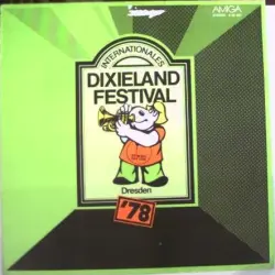 Internationales Dixieland Festival Dresden '78 Internationales Dixieland Festival Dresden '78
