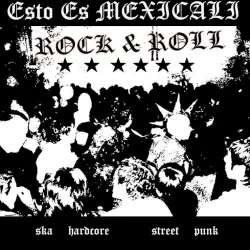 Esto Es Mexicali [Rock & Roll]