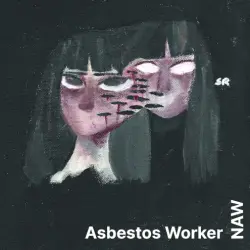 Asbestos Worker X Naw Split Asbestos Worker X Naw Split
