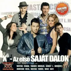 X6 - Az Első Saját Dalok X6 - Az Első Saját Dalok