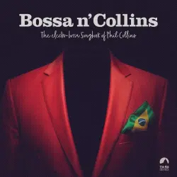 Bossa n' Collins Bossa n' Collins