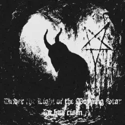 Under the Light of the Morning Star, He Has Risen Under the Light of the Morning Star, He Has Risen