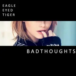 Bad Thoughts