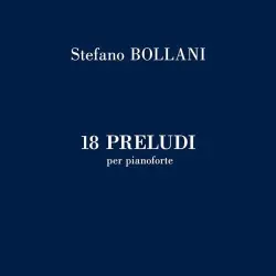 18 Preludi per pianoforte