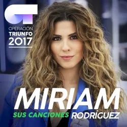 Sus Canciones (Operación Triunfo 2017)