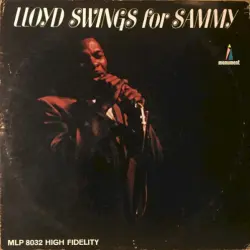 Lloyd Swings for Sammy Lloyd Swings for Sammy