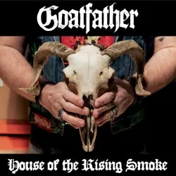 House of the Rising Smoke