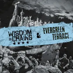 Wisdom in Chains / Evergreen Terrace