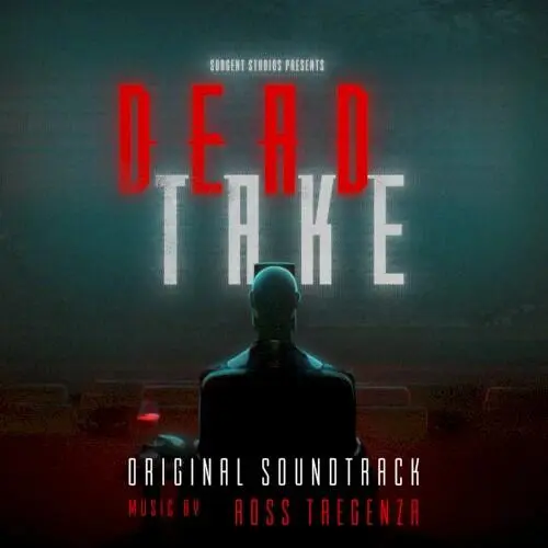 Dead Take: Original Soundtrack
