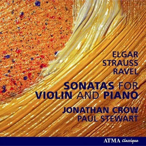 Elgar, E. / Strauss, R. / Ravel. M.: Violin Sonatas
