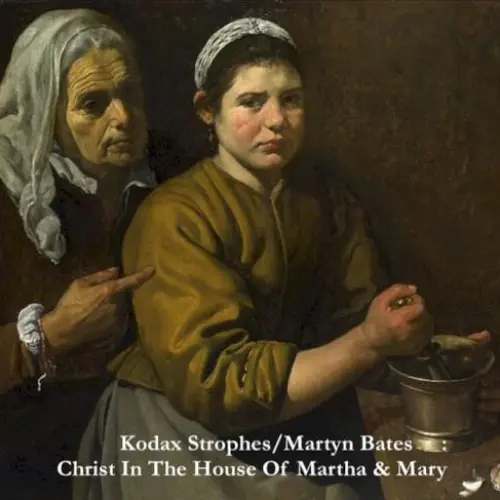 Christ In The House Of Martha & Mary