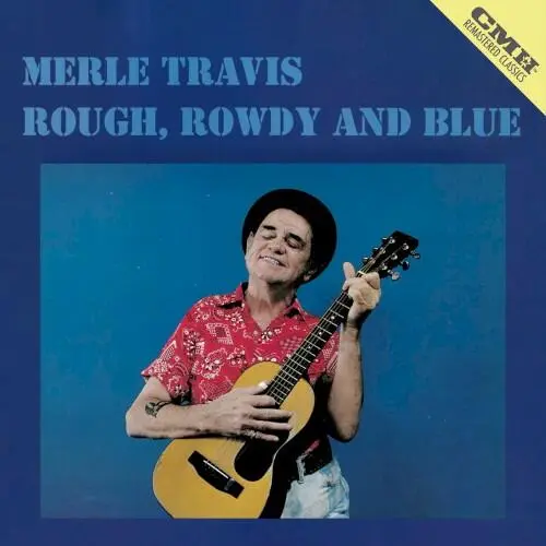 Rough, Rowdy and Blue