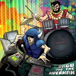 Bagu and the Riverman