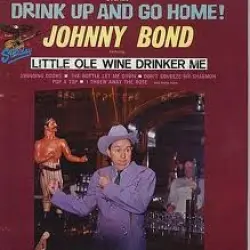 Drink Up and Go Home