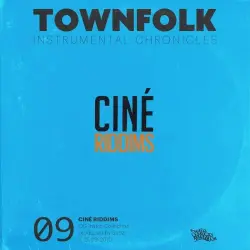 09 Ciné Riddims