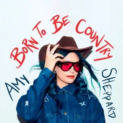Born to Be Country