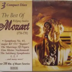 The Best of Wolfgang Amadeus Mozart (1756-1791) The Best of Wolfgang Amadeus Mozart (1756-1791)