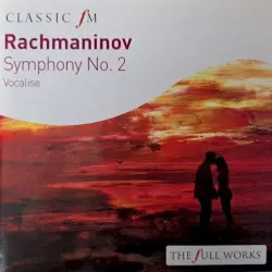 Classic FM:Symphony No. 2 / Vocalise Classic FM:Symphony No. 2 / Vocalise