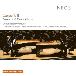 Concerti III: Poulenc - McPhee - Adams