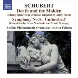 Death and the Maiden (String Quartet in D minor adapted by Andy Stein) / Symphony no. 8 "Unfinished" (completed by Brian Newbould and Mario Venzago)