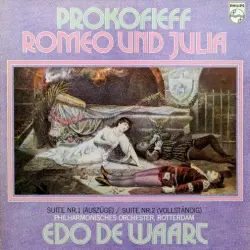 Romeo und Julia - Suite Nr. 1 (auszüge) / Suite Nr.2 (vollständig)